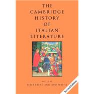 The Cambridge History of Italian Literature by Edited by Peter Brand , Lino Pertile, 9780521666220