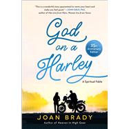 God on a Harley A Spiritual Fable by Brady, Joan, 9780671536220