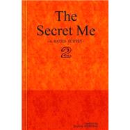 The Secret Me - a Rated Survey 2 by Windham, Shane, 9781502826220