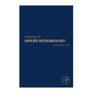 Advances in Applied Microbiology by Gadd, Geoffrey M.; Sariaslani, Sima, 9780128176221