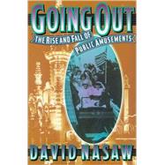 Going Out by Nasaw, David, 9780674356221