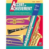 Accent on Achievement Book 3 Flute by O'Reilly, John, 9780739006221