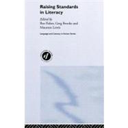 Raising Standards in Literacy by Fisher, Ros; Brooks, Greg; Lewis, Maureen, 9780203166222