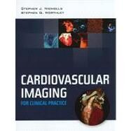Cardiovascular Imaging for Clinical Practice by Nicholls, Stephen J., Ph.D., 9780763756222