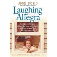 Laughing Allegra by Ford, Anne, 9781557046222