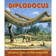 Diplodocus by Skrepnick, Michael William; Skrepnick, Michael William, 9780766026223