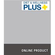 Diet and Wellness Plus, 1st Edition, [Instant Access], 2 terms (12 months) by Cengage Learning, 9781285856223