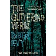 The Glittering World A Book Club Recommendation! by Levy, Robert, 9781476786223