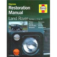 Land Rover Series I, II and III Restoration Manual by Porter, Lindsay, 9781859606223