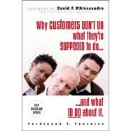 Why Customers Don't Do What They're Supposed To and What To Do About It by Fournies, Ferdinand, 9780071486224