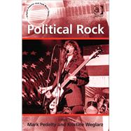 Political Rock by Pedelty,Mark, 9781409446224