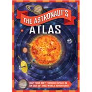 The Astronaut's Atlas by Oachs, Emily Rose; Donnelly, Paddy, 9781684126224