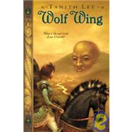 Wolf Wing by Lee, Tanith, 9781439516225