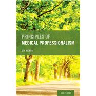 Principles of Medical Professionalism by Merlo, Gia, 9780197506226