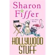 Hollywood Stuff A Jane Wheel Mystery by Fiffer, Sharon, 9780312646226