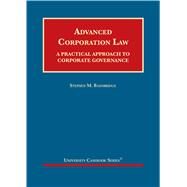 Advanced Corporation Law(University Casebook Series) by Bainbridge, Stephen M., 9781683286226