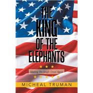 The King of the Elephants by Truman, Micheal, 9781796076226
