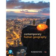 Contemporary Human Geography,Rubenstein, James M.,9780134746227