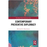 Contemporary Preventive Diplomacy by Ramcharan, Bertrand G., 9780367256227