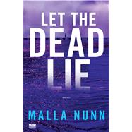 Let the Dead Lie An Emmanuel Cooper Mystery by Nunn, Malla, 9781416586227