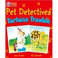 Pet Detectives Tortoise Trouble by Hunter, Jana; Blundell, Kim, 9780007186228