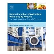Biotransformation of Agricultural Waste and By-products by Poltronieri, Palmiro; D'urso, Oscar Fernando, 9780128036228