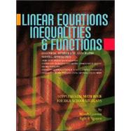 Linear Equations, Inequalities, & Functions by Nguyen, Nghi H.; Lawson, Wendy, 9781412066228
