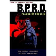 B.P.R.D: Plague of Frogs Volume 3 by Mignola, Mike; Davis, Guy, 9781616556228