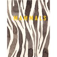 Mammals by Publishers, New Holland, 9781760796228