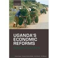 Uganda's Economic Reforms Insider Accounts by Kuteesa, Florence; Tumusiime-Mutebile, Emmanuel; Whitworth, Alan; Williamson, Tim, 9780199556229