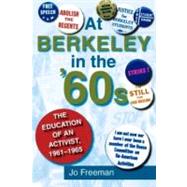 At Berkeley in the Sixties by Freeman, Jo, 9780253216229
