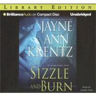 Sizzle and Burn: Library Edition by Krentz, Jayne Ann, 9781423326229