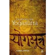 Exploring the Yogasutra Philosophy and Translation by Raveh, Daniel, 9781441146229