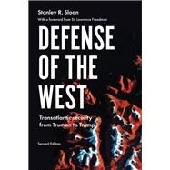 Defense of the West by Sloan, Stanley R., 9781526146229