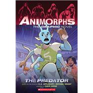 The Predator (Animorphs Graphix #5) by Applegate, K. A.; Grant, Michael; Grine, Chris, 9781338796230