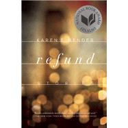 Refund Stories by Bender, Karen E., 9781619026230