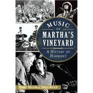 Music on Martha's Vineyard by Dresser, Thomas; Muskin, Jerold, 9781626196230