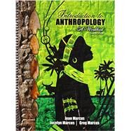 Introduction to Anthropology by Marcus, Jean; Marcus, Gregory Vance; Marcus, Jocelyn Claire, 9781465266231