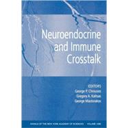 Neuroendocrine and Immune Crosstalk, Volume 1088 by Chrousos, George P.; Kaltsas, Gregory A.; Mastorakos, George, 9781573316231