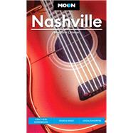 Moon Nashville Cant-Miss Experiences, Food & Music, Local Favorites by Littman, Margaret, 9781640496231