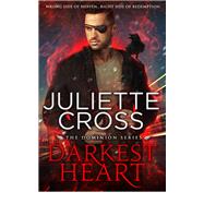 Darkest Heart by Juliette Cross, 9781640636231