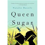 Queen Sugar by Baszile, Natalie, 9780143126232