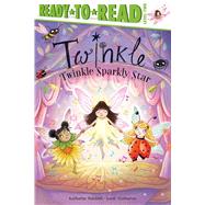 Twinkle, Twinkle, Sparkly Star Ready-to-Read Level 2 by Holabird, Katharine; Warburton, Sarah, 9781534486232