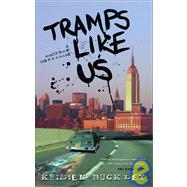 Tramps Like Us : A Suburban Confession by Buckley, Kristen, 9781905736232