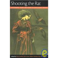 Shooting the Rat : Stories and Poems by Outstanding High School Writers by Pawlak, Mark; Lourie, Dick; Schreiber, Ron; Hershon, Robert, 9781931236232