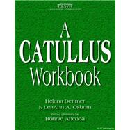 Catullus Workbook by Osburn, Dettmer; Osburn, Leann, 9780865166233