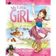 My Little Girl by McGraw, Tim, 9781418576233