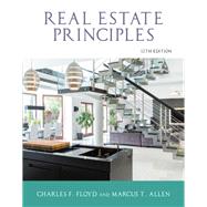 Real Estate Principles 12th Edition by Floyd, Charles F.; Allen, Marcus T., 9781475456233