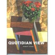 Robert Young: Quotidian View by Martens, Darrin J.; Boulet, Roger, 9780980996234