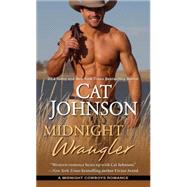Midnight Wrangler by Johnson, Cat, 9781420136234